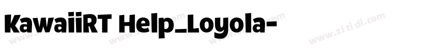 KawaiiRT Help_Loyola字体转换